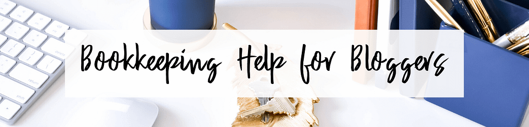 Bookkeeping help for bloggers Bookkeeping help for bloggers