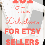 There are so many tax deductions you can take as an Etsy seller! Don't miss a single one! | www.SmallBusinessSarah.com