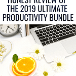 Is the 2019 Ultimate Productivity Bundle right for you? Learn more in my honest review!