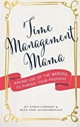 Time Management Mama Time Management Mama