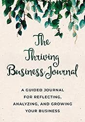 Thriving Business Journal Thriving Business Journal