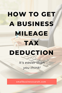 How To Get a Business Mileage Tax Deduction