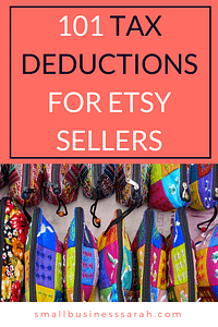 Don't miss a single tax deduction for your Etsy shop business! Save money and make tax time a breeze! | SmallBusinessSarah.com