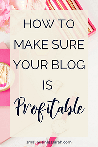 How to Make Sure Your Blog is Profitable
