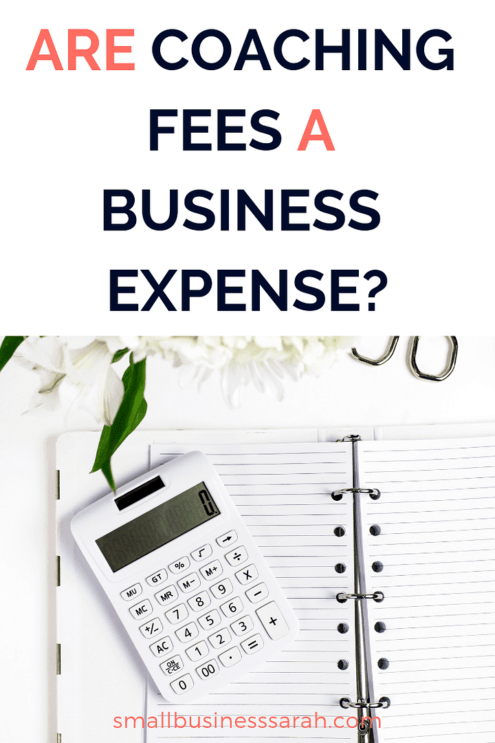 Have a business coach? Learn if coaching fees are a tax deductible business expense. #smallbusiness #taxdeduction | SmallBusinessSarah.com